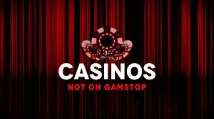 Exploring Not on Gamstop Casinos A Comprehensive Guide 1948643876